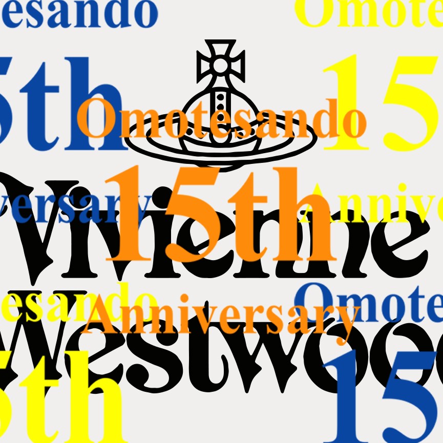 Vivienne Westwood “MAN OMOTESANDO 15th Collection” 11.12 (Sun) New Arrival